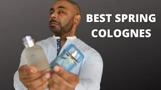 10 Best Spring Colognes 2021
