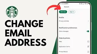 How to Change Your Email Address on Starbucks App