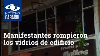 Manifestantes rompieron los vidrios de edificio durante disturbios en Usme, sur de Bogot&aacute;