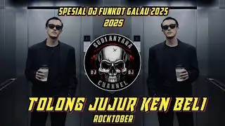 TOLONG JUJUR KEN BELI - ROCKTOBER SPESIAL DJ GALAU 2025 | SUDI ANTARA CHANNEL