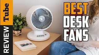 Desk Fan: Best Desk Fans [2025]