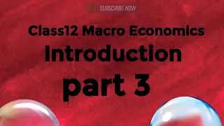 Class 12 Macro Economics Ch 1
