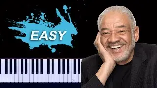 Grover Washington Jr. - Just the Two of Us (feat. Bill Withers) EASY Piano Tutorial