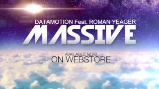 Datamotion Feat. Roman Yeager - Massive (Teaser) 2