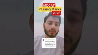 MDCAT PASSING MARKS 2025 ‼️ #drawaisgillani