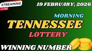 Tennessee Morning Lottery Results For - 19 Feb, 2026 - Cash 3 - Cash 4 - Powerball - Mega Millions
