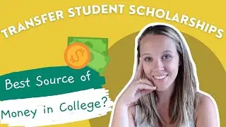 Transfer Student Scholarships: Are they the best source of money for college?