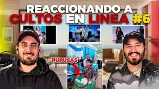 REACCIONANDO A CULTOS EN LÍNEA #6 - Agustin Vielman & José Fiorentino