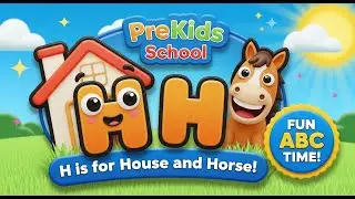 H is for House and Horse | Learn Latter H| KidsLearning ABC Phonic Songs of Alphabet |Prekids School