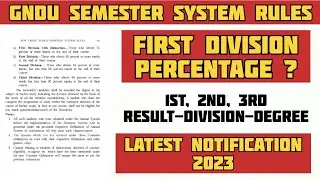 What is first division percentage in GNDU ? What is distinction in Gndu ? || Semester System Rules