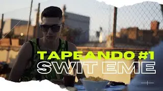 TAPEANDO #1 SWIT EME