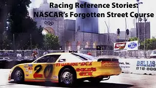 Racing Reference Stories: NASCAR's Forgotten Street Course