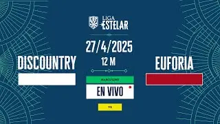 Discountry vs Euforia - Masculino - Liga Estelar CUP 2025