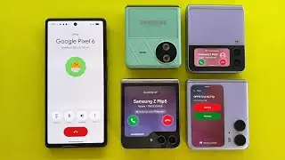 Google Pixel 6 Outgoing Call | Incoming Call Samsung Z Flip 5, Z Flip 3, Flip 7, Oppo Find Flip