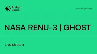 NASA RENU-3 | GHOST Campaign from @And&oslash;ya Space | Day 6 [GHOST LAUNCHED]