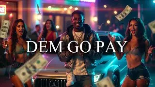 B-blex – Официальный клип Dem Go Pay | Главный гимн вечеринки, которому невозможно устоять