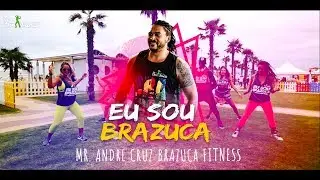 Eu Sou Brazuca - Mr. Andr&eacute; Cruz ( Official Coreography ) Brazuca Fitness
