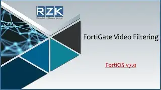 FortiGate Video Filtering (FortiOS v7.0)