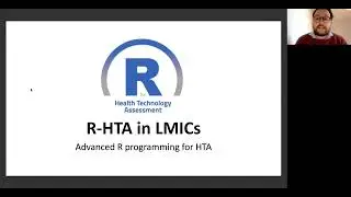 Advanced R-HTA Modelling 1: Run through of Excel vs R (examples and motivation)
