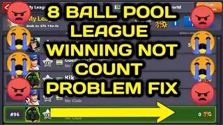 League Winning not count  problem fix 8 ball pool