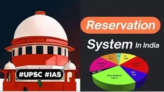 Reservation System in India: SC, ST, OBC, EWS