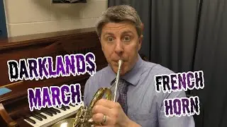 Видео Darklands March #7 - Видео для практики игры на валторне - играйте вместе с инструкциями.