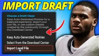 Как загрузить и импортировать класс проекта в Madden 25 Franchise