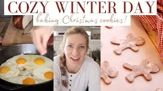 Cozy Winter Farmhouse Day Baking Christmas Cookies
