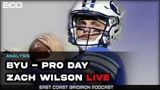 Zach Wilson | BYU Pro-Day LIVE analysis!