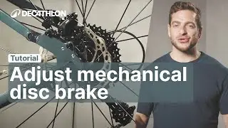 TUTORIAL - How to Adjust Your Mechanical Disc Brake for Smooth Stopping 🚴 | Decathlon
