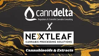 CannDelta Presents: Buzz Sessions &ndash; Episode 01 Nextleaf Solutions