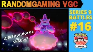Does WP THUNDURUS Work?!  | Pokemon VGC Series 9 | Ranked Battle Video #16