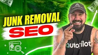The Only Junk Removal SEO Video You Will Ever Need. Rank Your Website With On-Page SEO (Part 1)