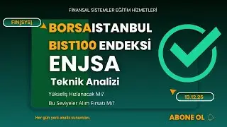 Bist100 endeks analizi | Enjsa Borsa Hisse Teknik Analizi