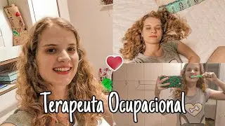 Minha rotina como Terapeuta Ocupacional