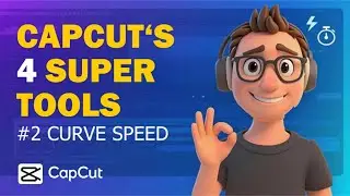 🔥 CapCut&rsquo;s Secret Weapon #2: Curve Speed | Make Your Edits Look Cinematic!