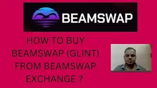 HOW TO BUY BEAMSWAP (GLINT) FROM BEAMSWAP EXCHANGE ! #glint #beamswap