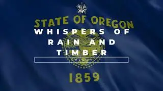 Whispers of Rain and Timber | Epic Rock Anthem Celebrating Oregon&rsquo;s Spirit