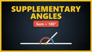 Supplementary Angles Explained | Pairs That Sum to 180 Degrees