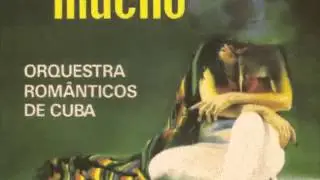 Orquestra Romanticos de Cuba - 