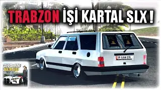 TRABZON İŞİ KARTAL SLX YAPTIM ! SEZON 2 BÖLÜM 24 | Car Parking Multiplayer 1
