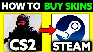 How To Buy CS2 Skins on Steam (2025) - Step by Step