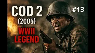 Call of Duty 2 (2005) &ndash; Campaign #13 | No Commentary