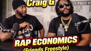Craig G friends (Rap Economics freestyle)