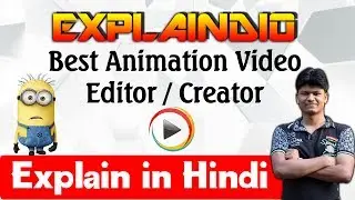 Explaindio video creator tutorial hindi : free video editing software