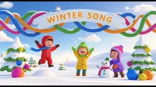 ❄️☃️ Winter Song for Kids | Fun & Cozy Winter Music 🎶🌨️