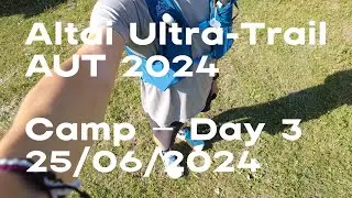 2024 Altai Ultra-Trail (AUT) &mdash; Третий день кэмпа. Едем на Три березы.