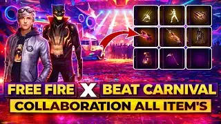 FREE FIRE BEAT CARNIVAL EVENT | BEAT CARNIVAL EVENT ALL REWARDS | BEAT CARNIVAL COLLABORATION ITEM'S