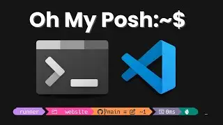 Power Up your Windows Terminal and VS Code | Oh My Posh on Windows 11 + WSL + Ubuntu