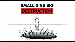 6 Small Sins That DESTROY You in Islam | Sins to Avoid Before It's Too Late
